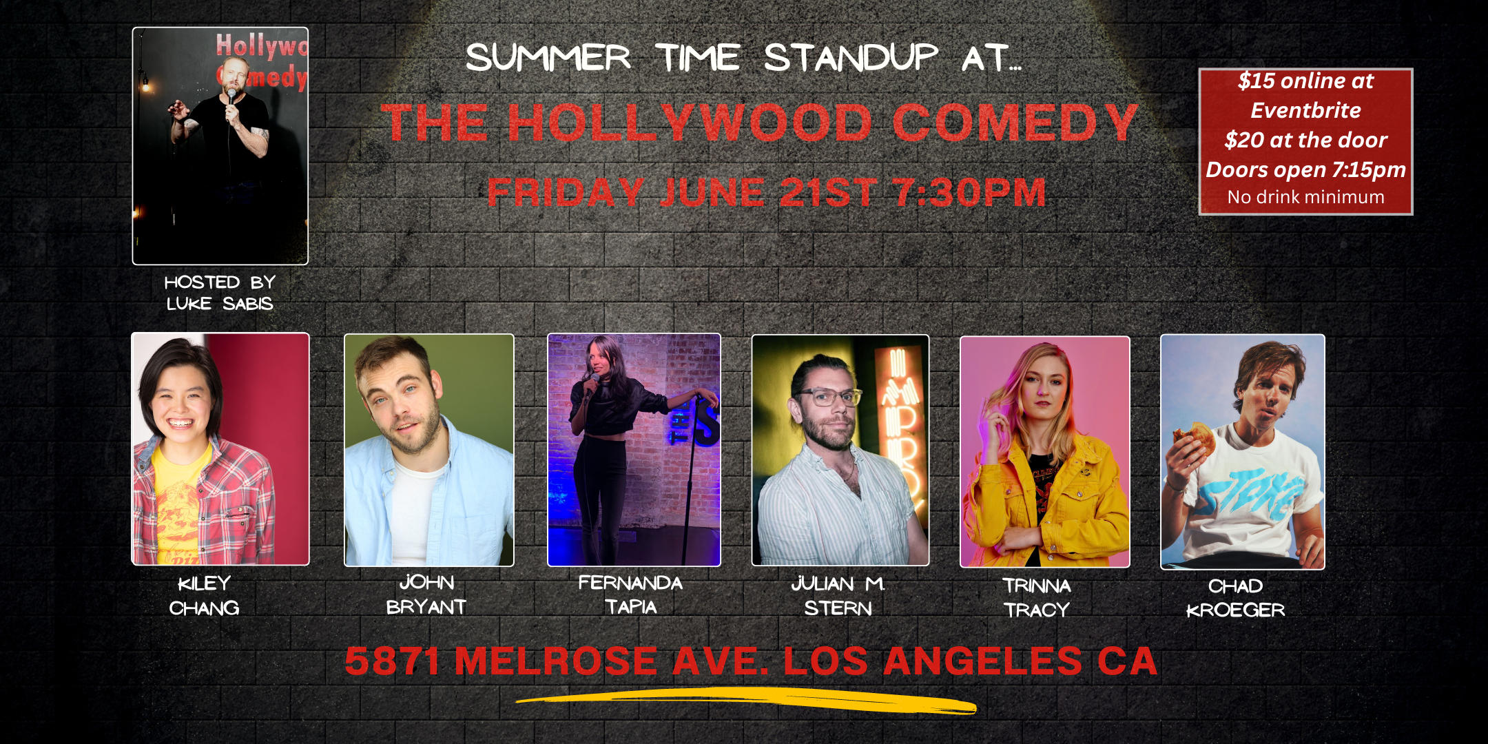 June 21st at The Hollywood Comedy
